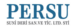 PERSU SUNİ DERİ SAN.VE TİC.LTD.ŞTİ